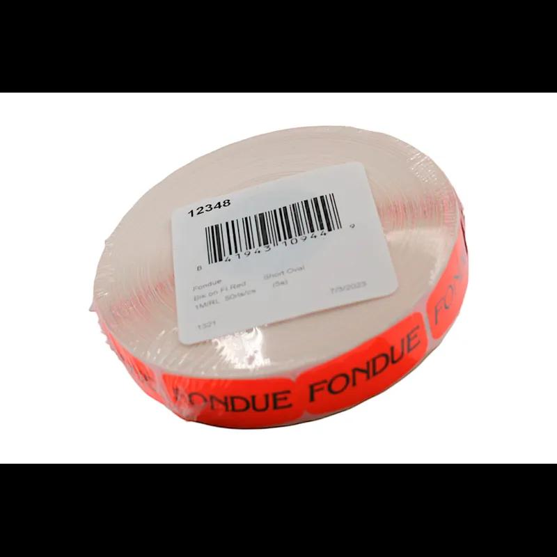 Fondue Label 0.625X1.25 IN Black Fluorescent Red Short Oval 1000 Count/Roll 50 Rolls/Case 50000 Count/Case