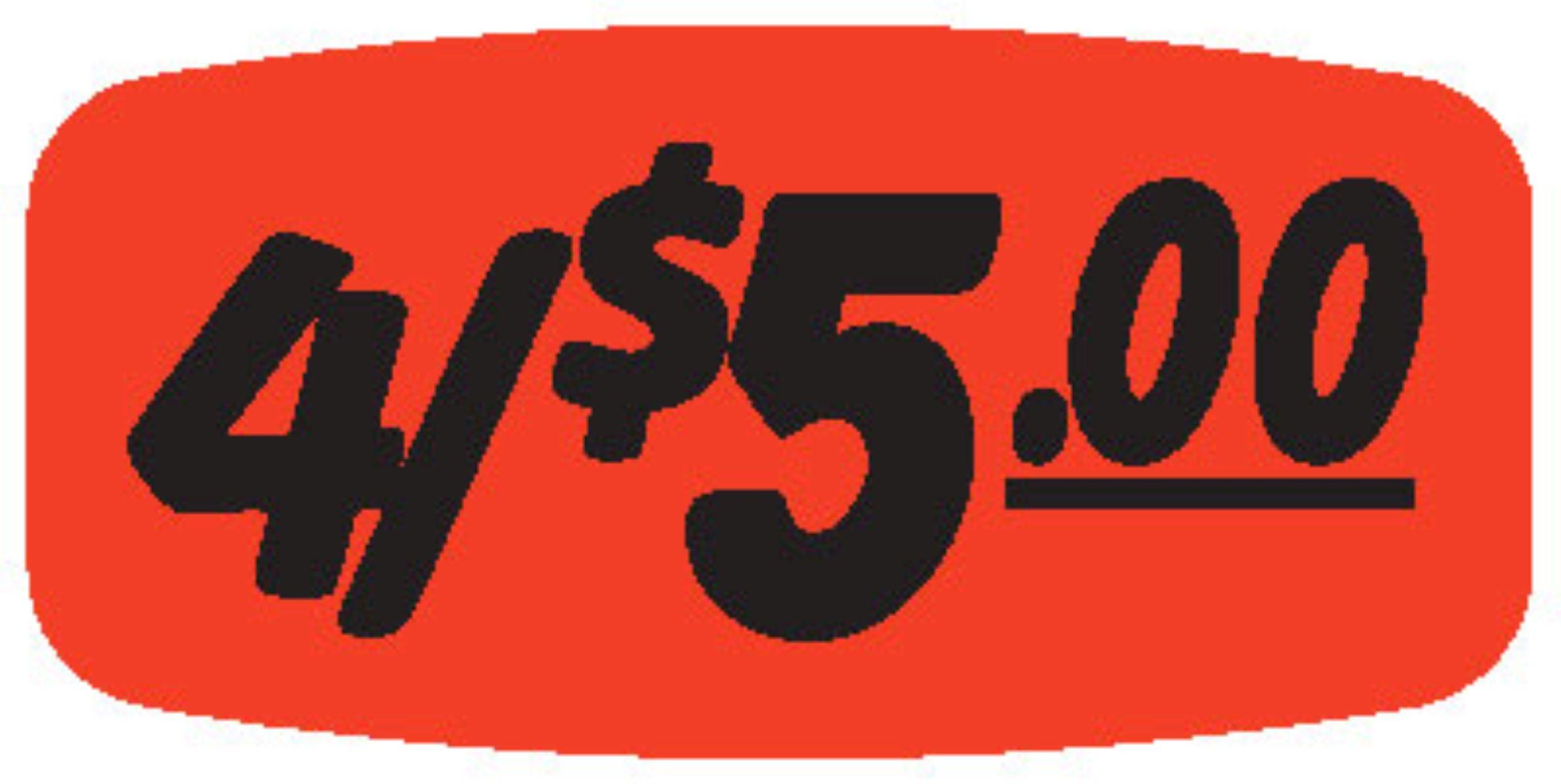 4/$5.00 Price Label 0.625X1.25 IN Black Fluorescent Red Short Oval 1000 Count/Roll 50 Rolls/Case 50000 Count/Case