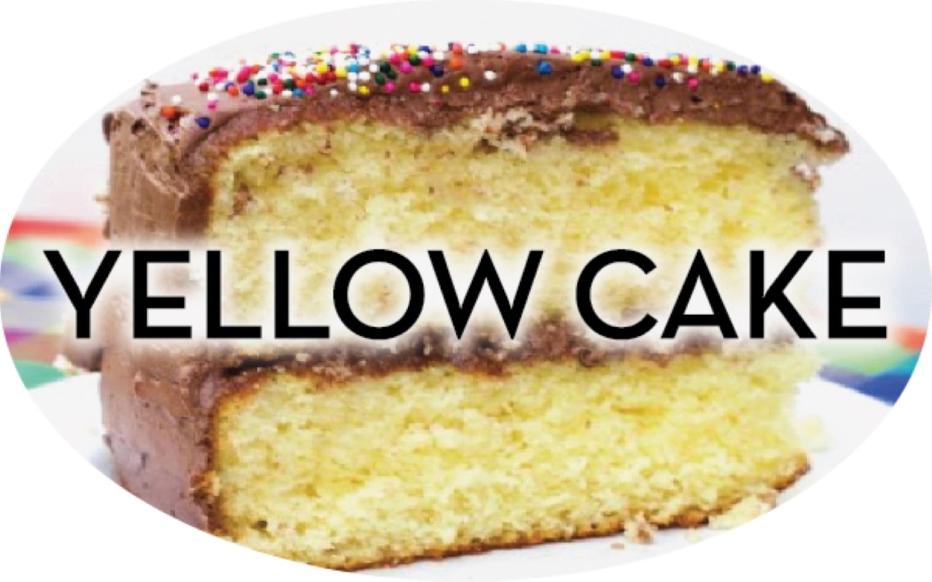 Yellow Cake Bakery Flavor Label 1.25X2 IN Oval 4 Color Process 500 Count/Roll 20 Rolls/Case 10000 Count/Case