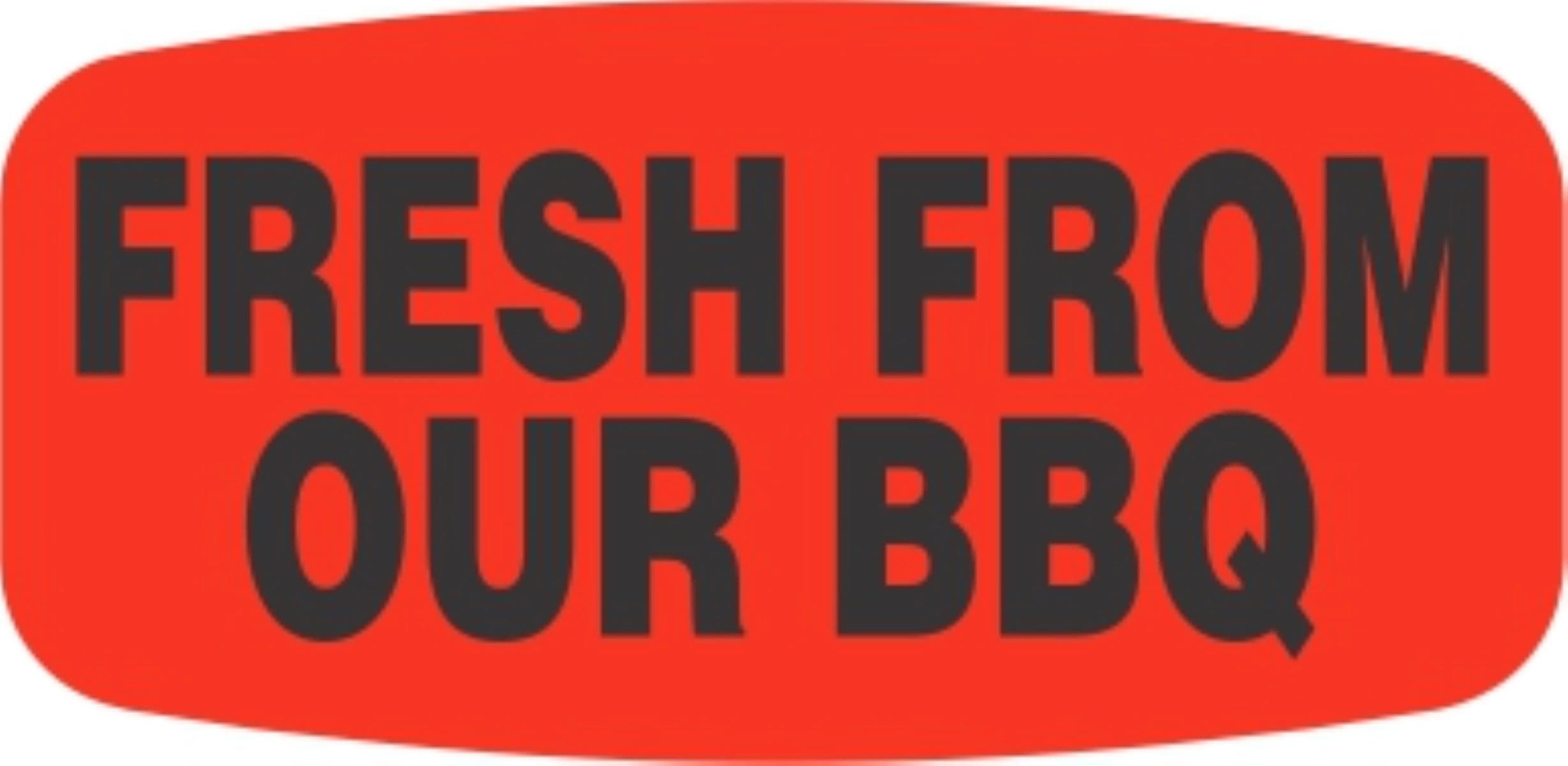 Fresh From Our BBQ Label 0.625X1.25 IN Black Fluorescent Red Short Oval 1000 Count/Roll 50 Rolls/Case 50000 Count/Case