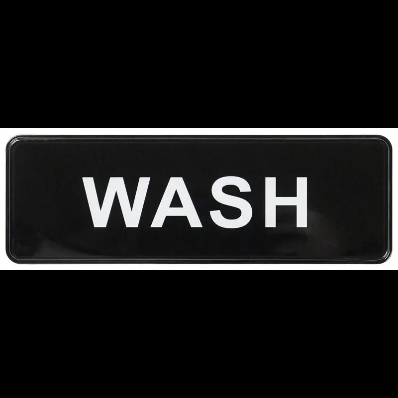 Sign 9X3 IN Wash Plastic White Black 1/Each