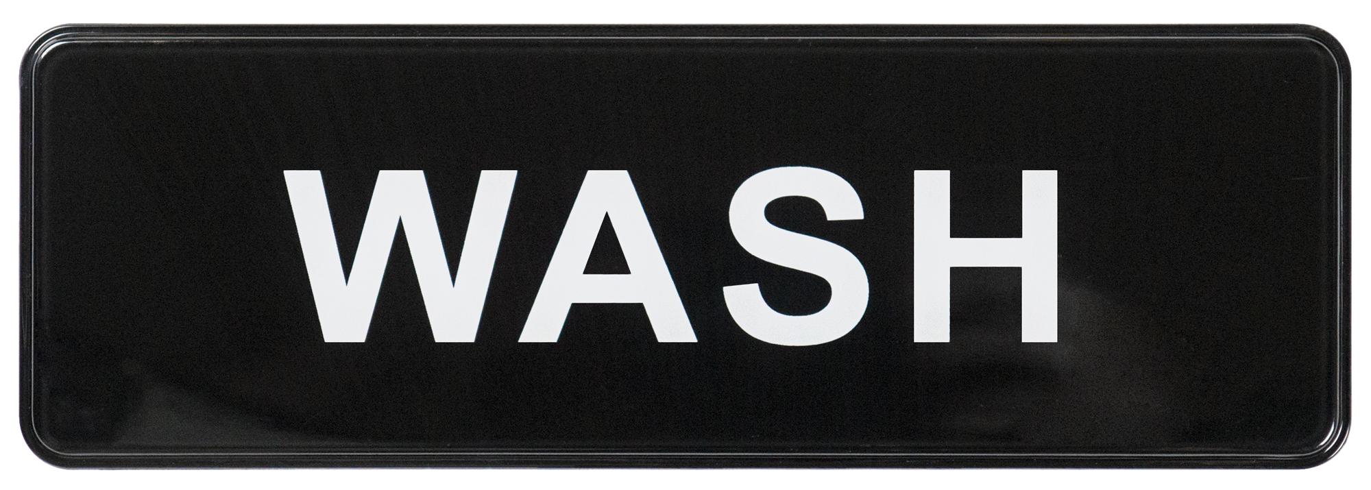 Sign 9X3 IN Wash Plastic White Black 1/Each