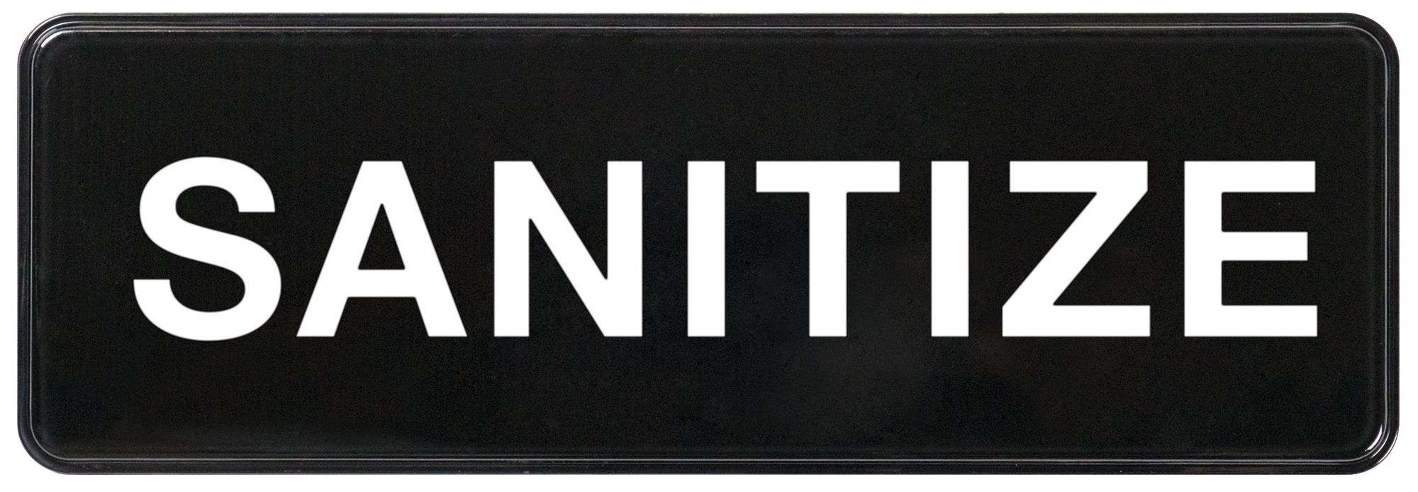 Sanitize Sign 9X3 IN Plastic White Black Self-Adhering 1/Each