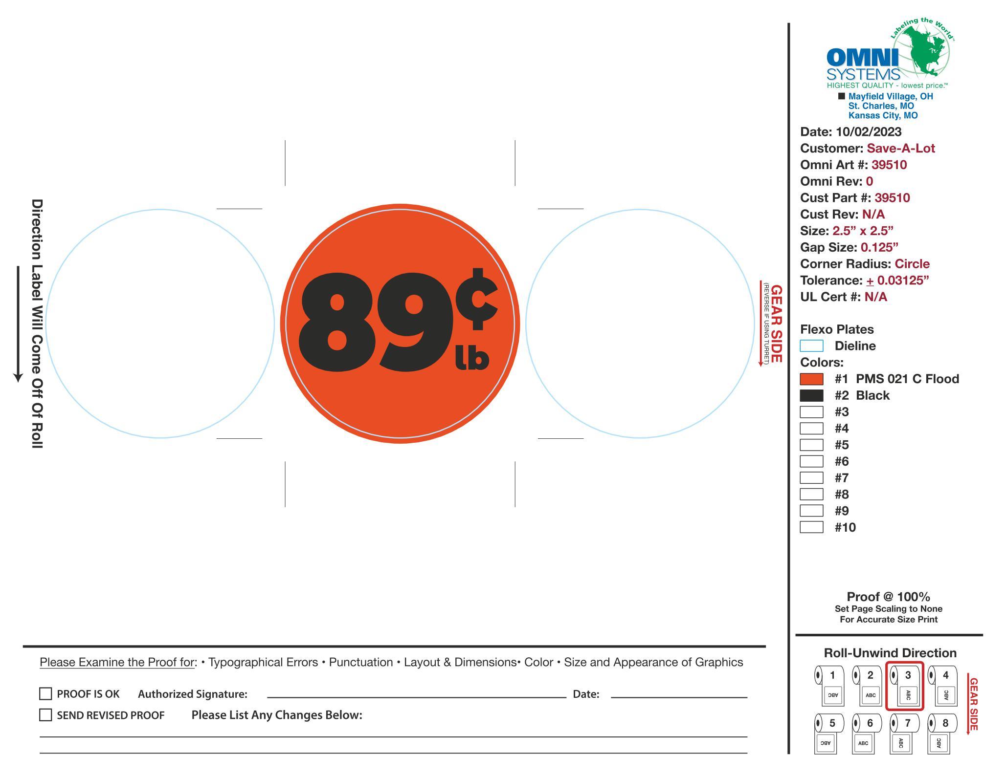 $.89 / Lb. Label 250 Count/Roll 4 Rolls/Case