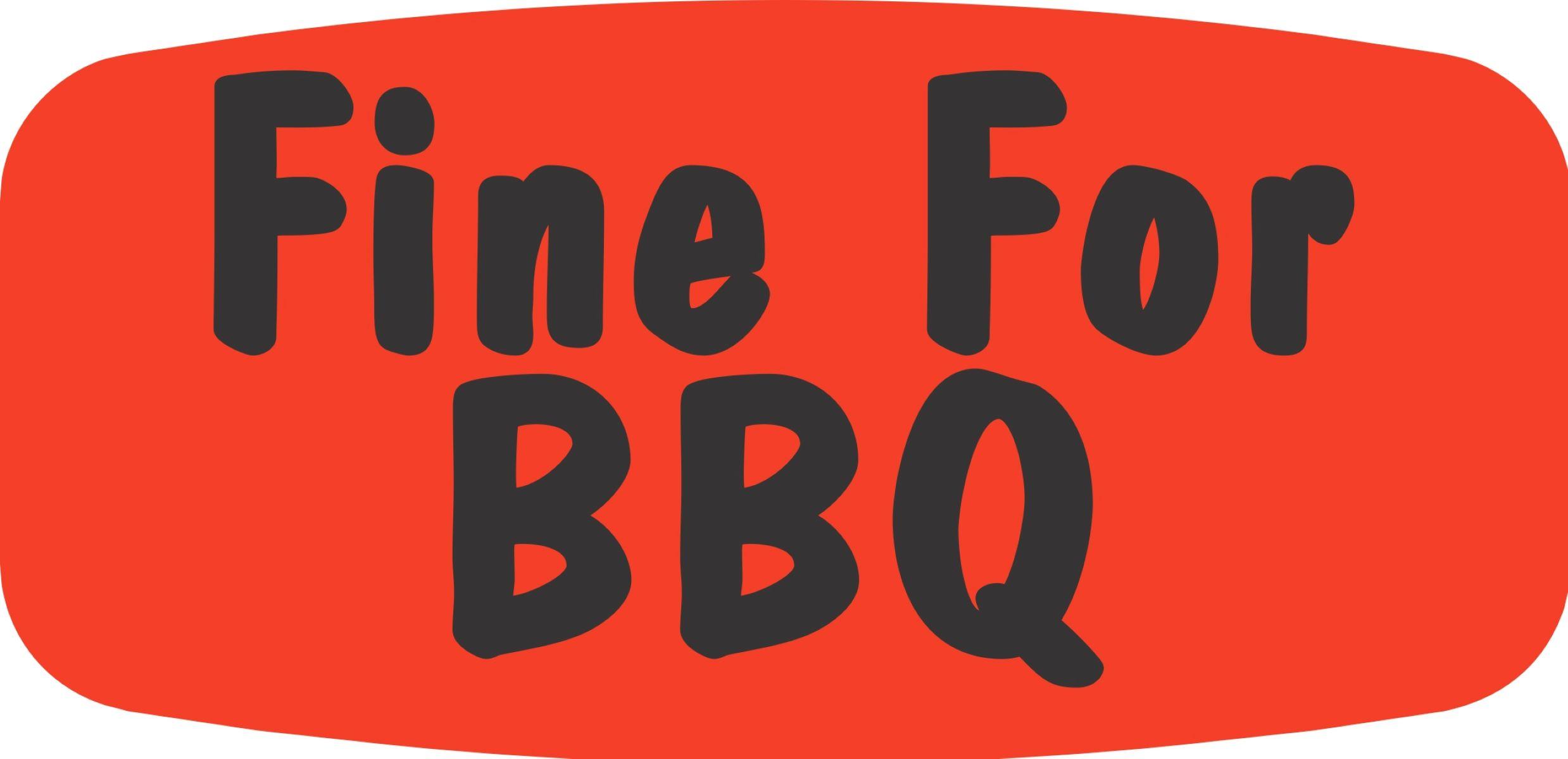 Fine For BBQ Label Black Fluorescent Red Short Oval Dayglo 1000 Count/Roll 50 Rolls/Case 50000 Count/Case