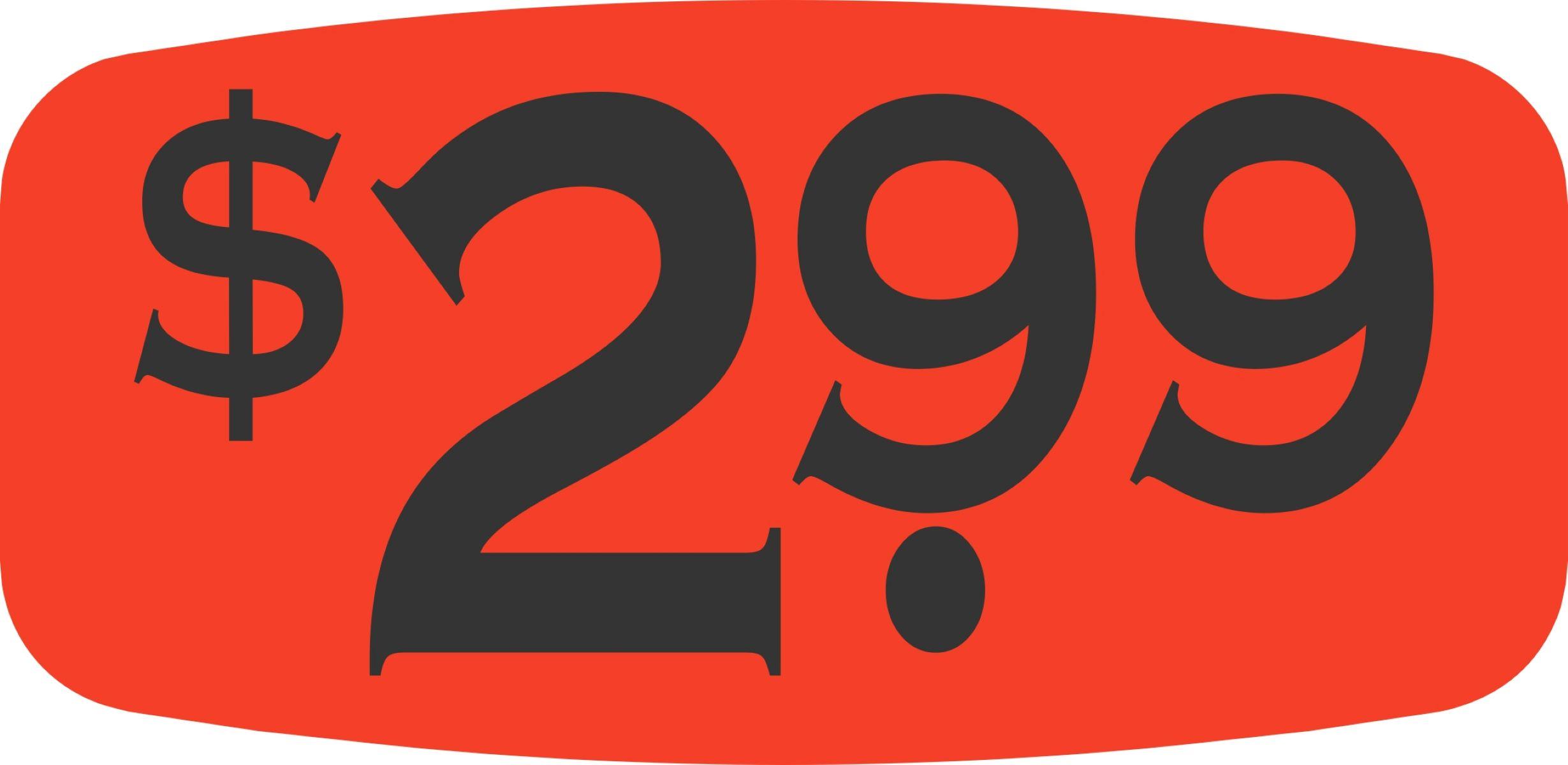 2.99 Price Label 0.625X1.25 IN Black Fluorescent Red Short Oval Dayglo 1000 Count/Roll 50 Rolls/Case 50000 Count/Case