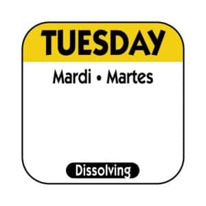 Tuesday Label 0.75 IN Dissolvable 1000/Roll