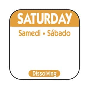 Saturday Label 0.75 IN Dissolvable 1000/Roll