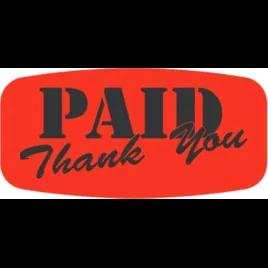 Paid Thank You Paid Label 0.625X1.25 IN Black Fluorescent Red Short Oval 1000 Count/Roll 50 Rolls/Case 50000 Count/Case