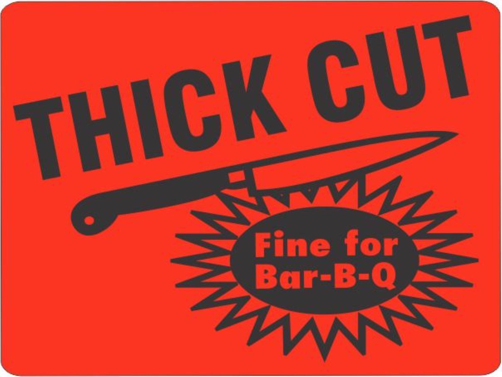 Thick Cut Fine for Bar-B-Q Meat Label 1.5X2 IN Black Fluorescent Red 1000 Count/Roll 20 Rolls/Case 20000 Count/Case