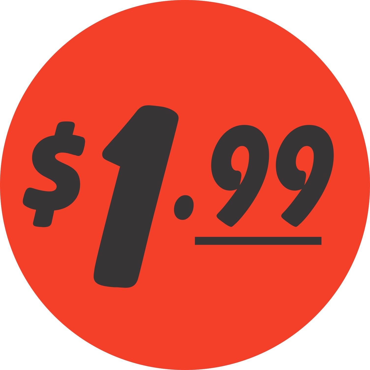 1.99 Price Label 1.25 IN Black Fluorescent Red Circle 1000 Count/Roll 50 Rolls/Case 50000 Count/Case