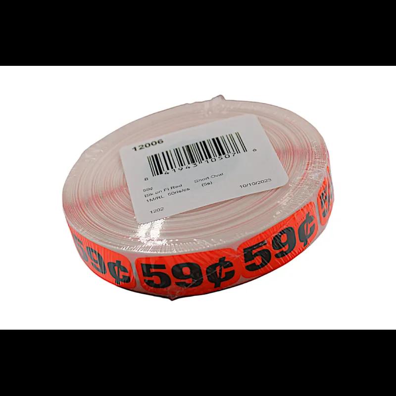 59¢ Price Label 0.625X1.25 IN Black Fluorescent Red Short Oval 1000 Count/Roll 50 Rolls/Case 50000 Count/Case