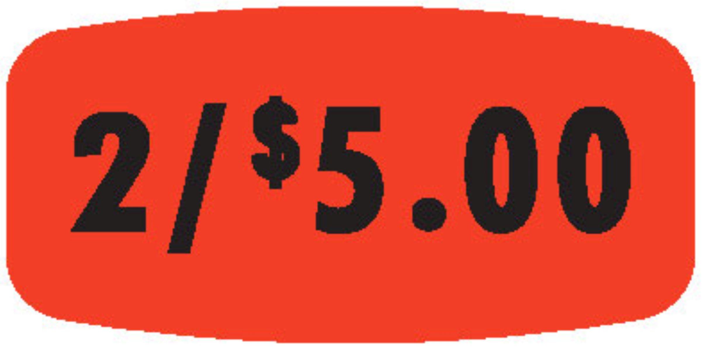 2/$5.00 Price Label 0.625X1.25 IN Black Fluorescent Red Short Oval 1000 Count/Roll 50 Rolls/Case 50000 Count/Case